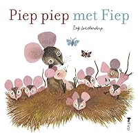 Piep piep met Fiep 9045120747 Book Cover