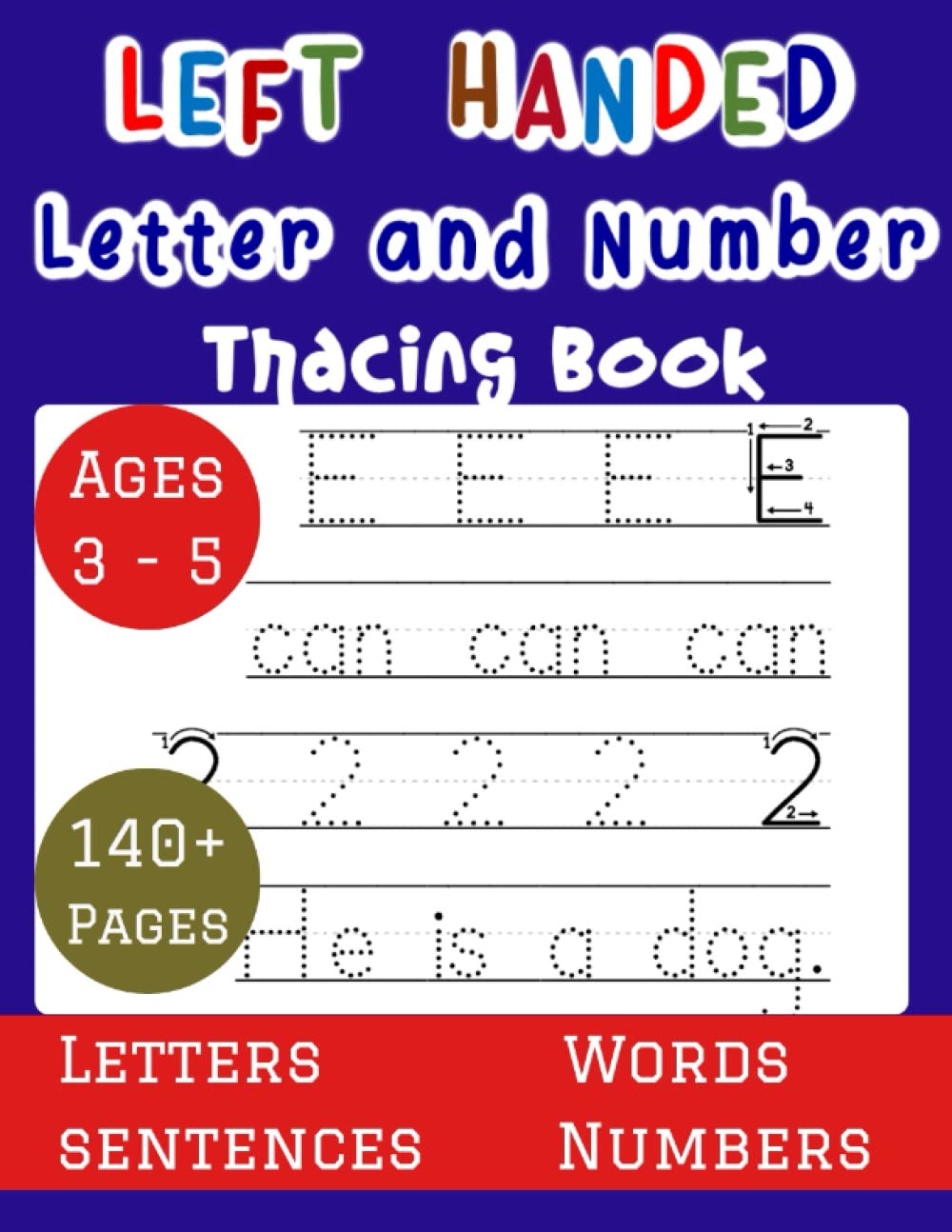 Left Handed Letter and Number Tracing Book - Handwriting Practice Workbook for Preschoolers to Learn English Alphabets and Numbers 1 - 20, Ages 3-5