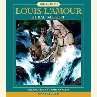 Jubal Sackett: The Sacketts Audiobook By Louis L'Amour cover art