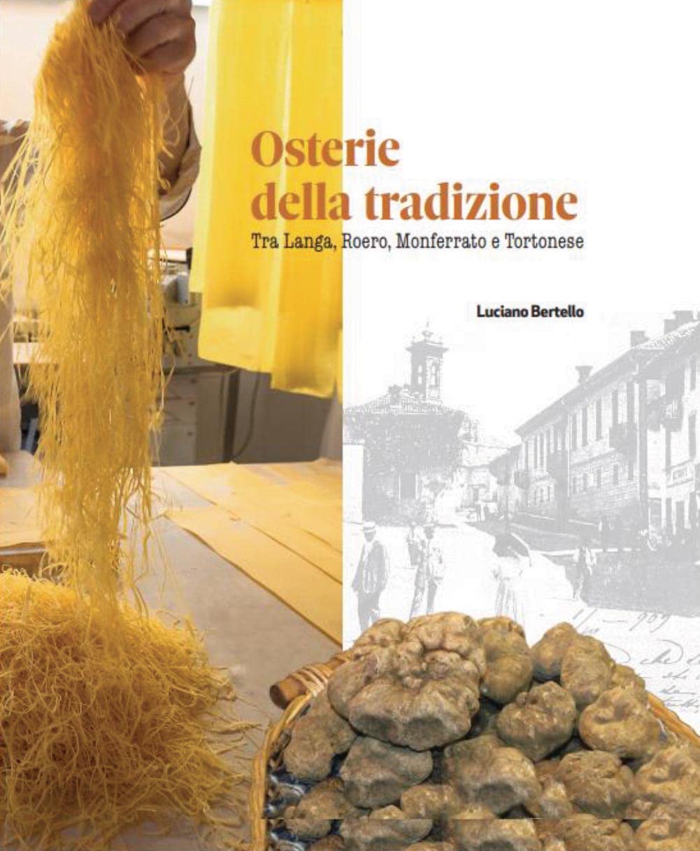 Osterie Della Tradizione. Tra Langa, Roero E Monferrato - 4
