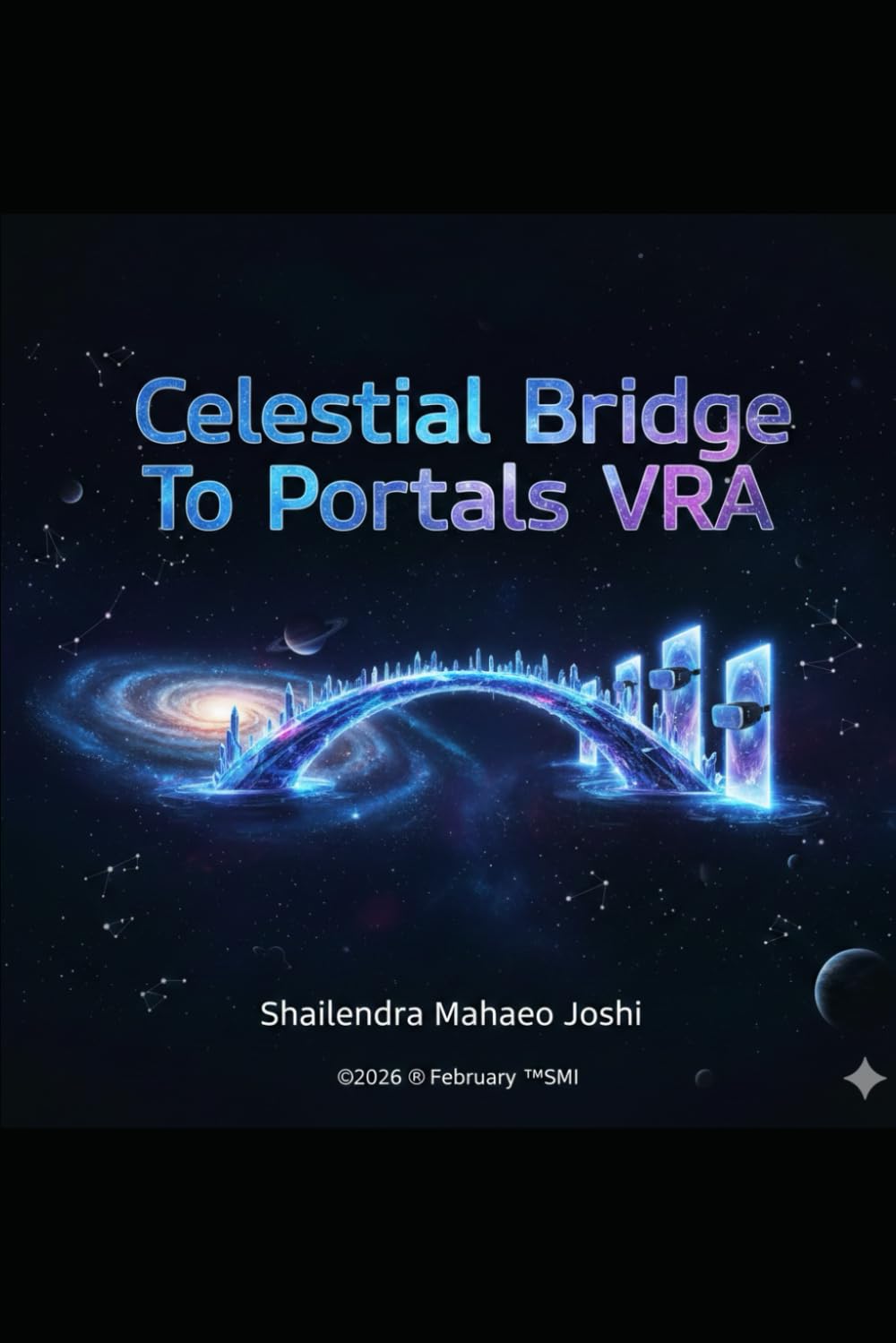The Selestial Bridge to Portals VRA