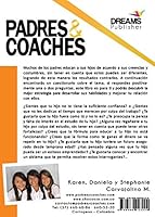 Padres y Coaches: La Mejor Alianza Estrategica Para Formar Un Niño Emprendedor 9589923003 Book Cover