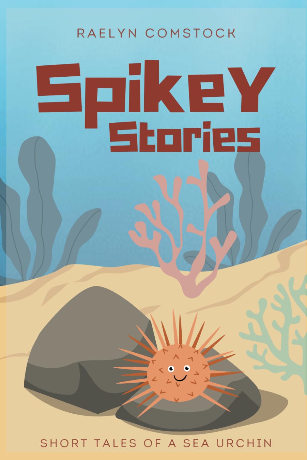 Spikey Stories: Short Tales of a Sea Urchin