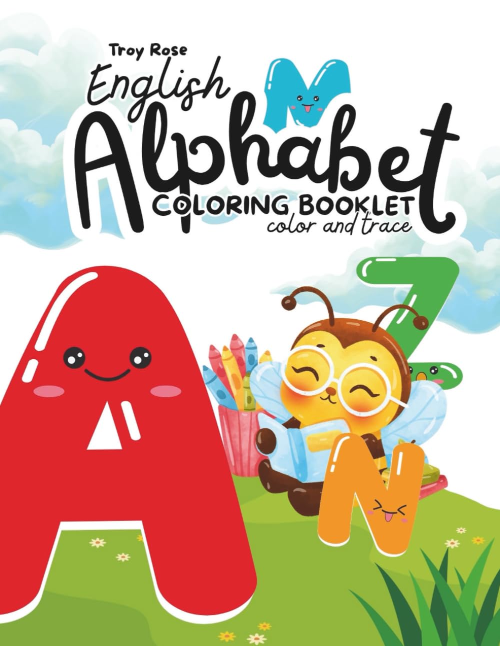 English Alphabet Coloring Book: Color and Trace