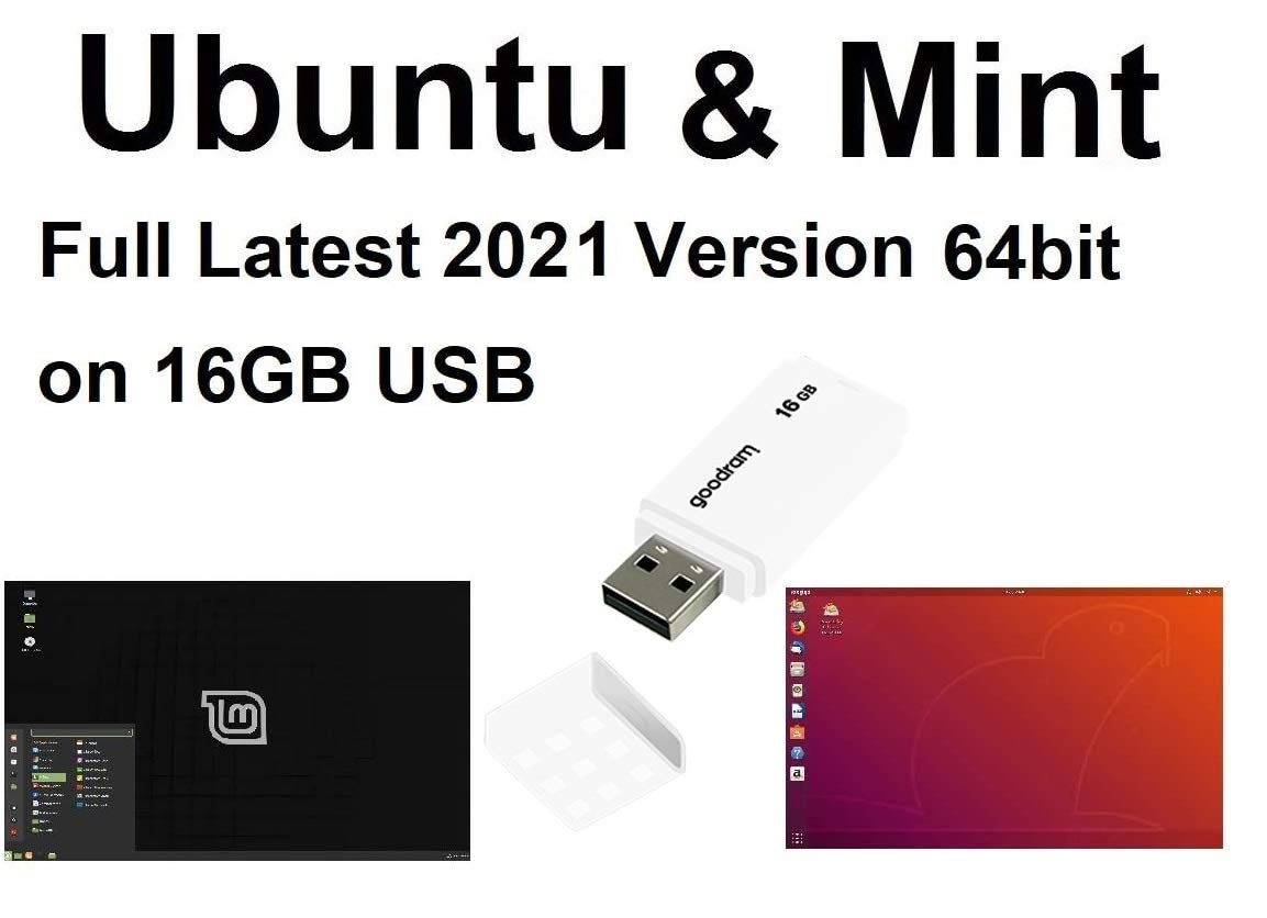 Ubuntu 20 & Linux Mint 20 Full Latest 2021 version 64bit on 16GB USB