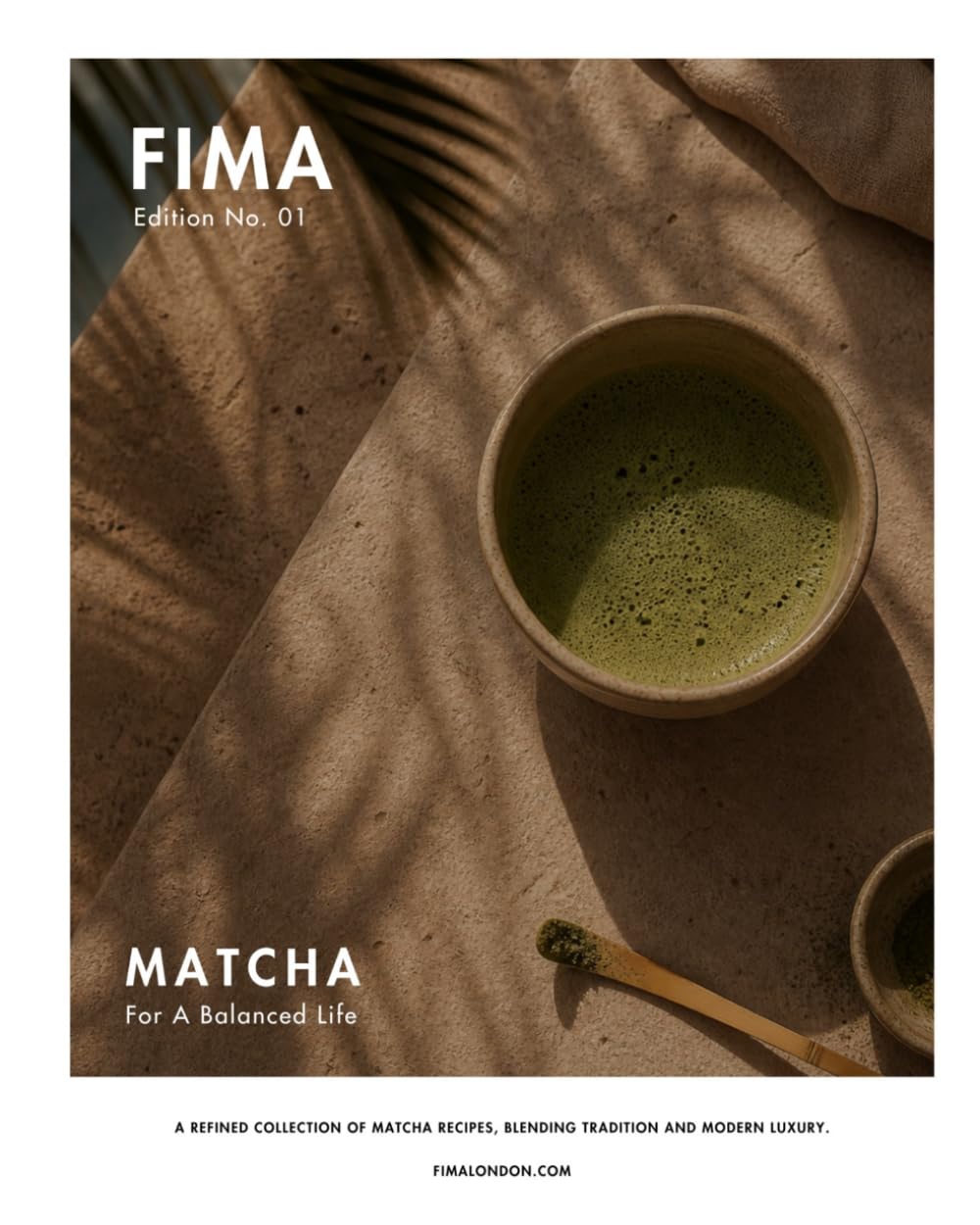 The Matcha Edition (The FIMA Editions)