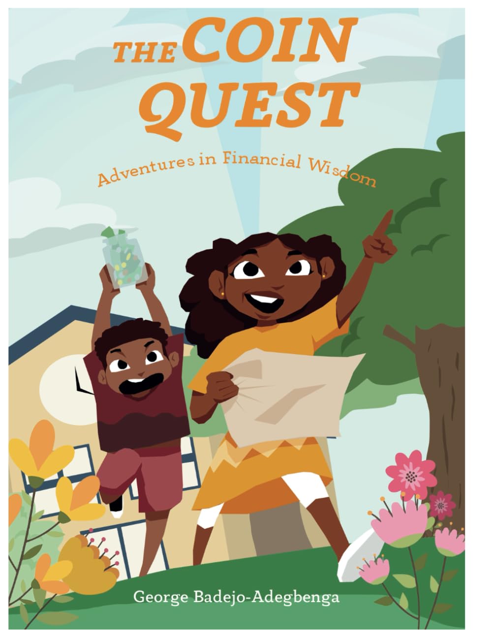 The Coin Quest: Adventures in Financial Wisdom
