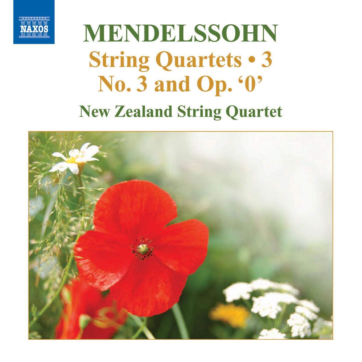[String Quartets] Mendelssohn: String Quartets No. 3 And Op. '0'