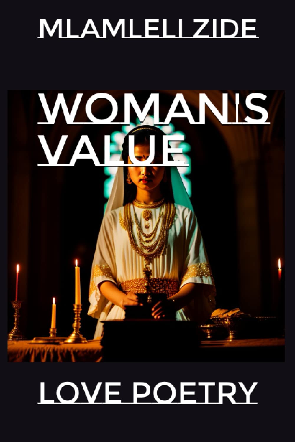 Woman's Value: Love Poetry