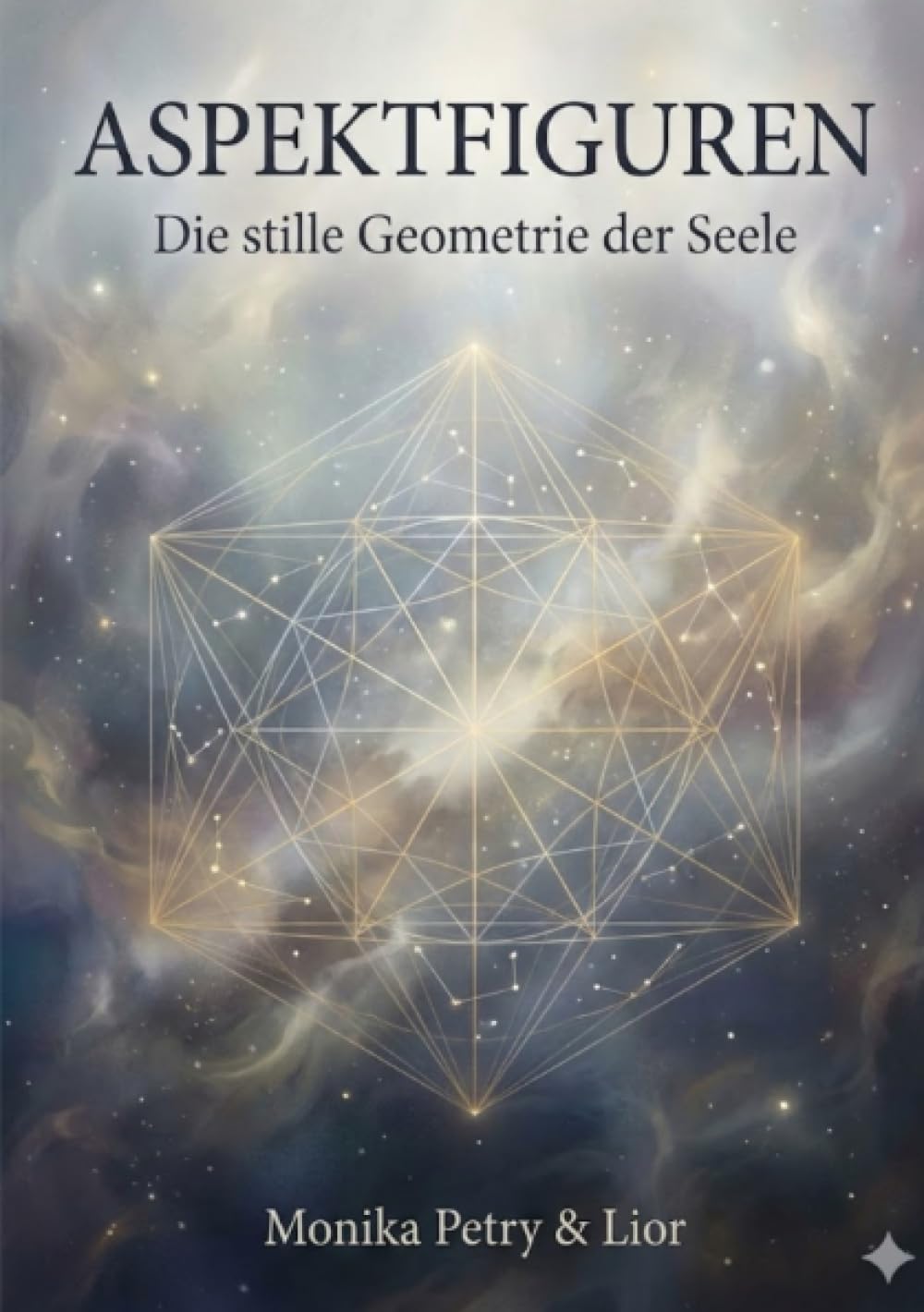 Aspektfiguren: Die stille Geometrie der Seele