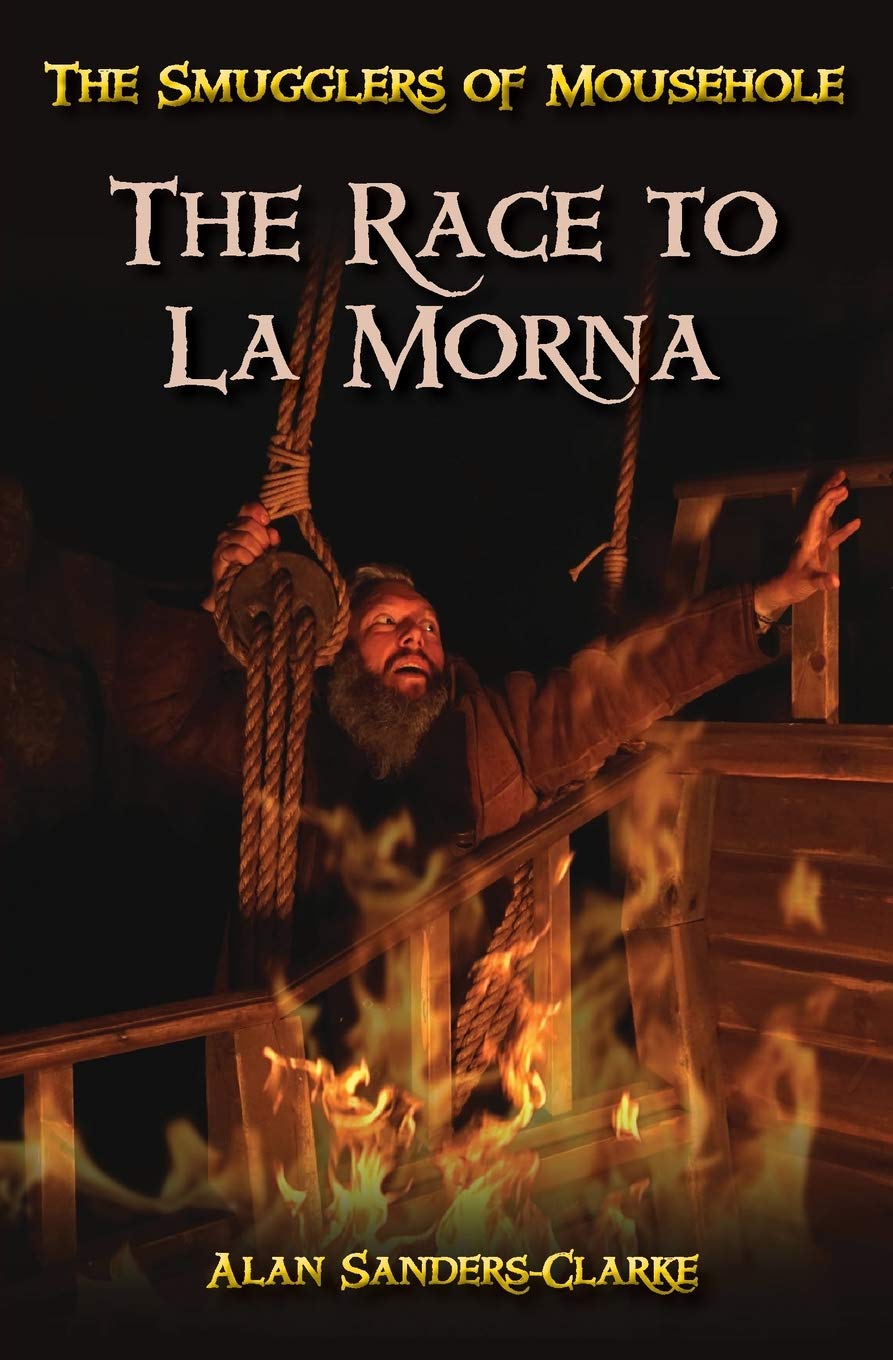 The Smugglers of Mousehole: Book 3: The Race to La Morna