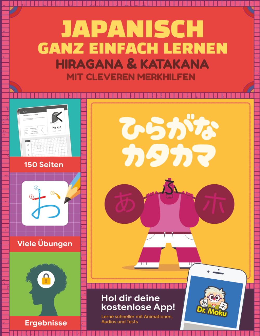 Japanisch ganz einfach lernen: Hiragana & Katakana mit cleveren Merkhilfen