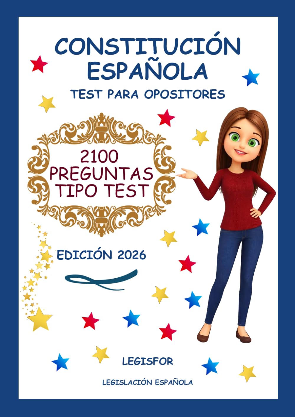 Constitución Española. Test para opositores