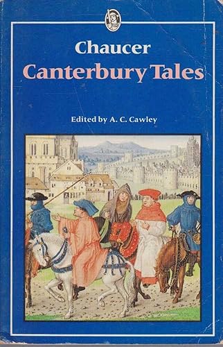 The Canterbury Tales: Chaucer : Canterbury Tales (Everyman Classics)