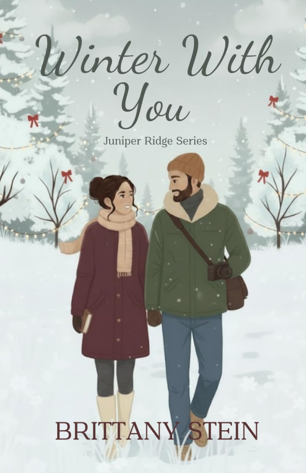 Winter With You: Juniper Ridge Series Book 2