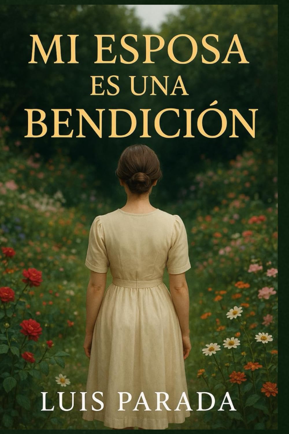Mi esposa es una bendición
