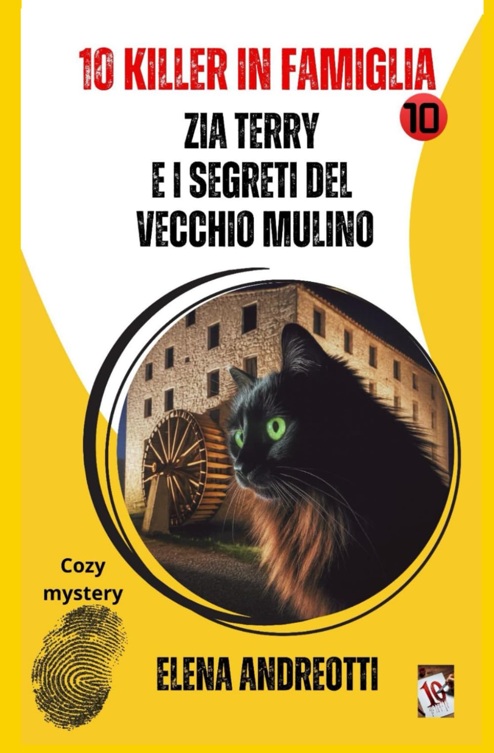 Zia Terry e i segreti del vecchio mulino: 10 killer in famiglia