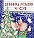 Si llevas un raton al cine (Spanish Edition)