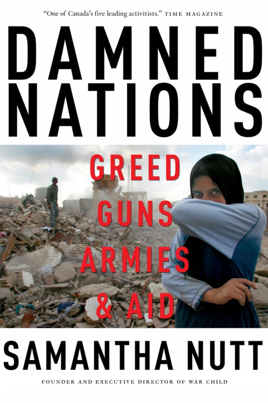 Buy Damned Nations: Greed, Guns, Armies, and Aid — BookShops.in