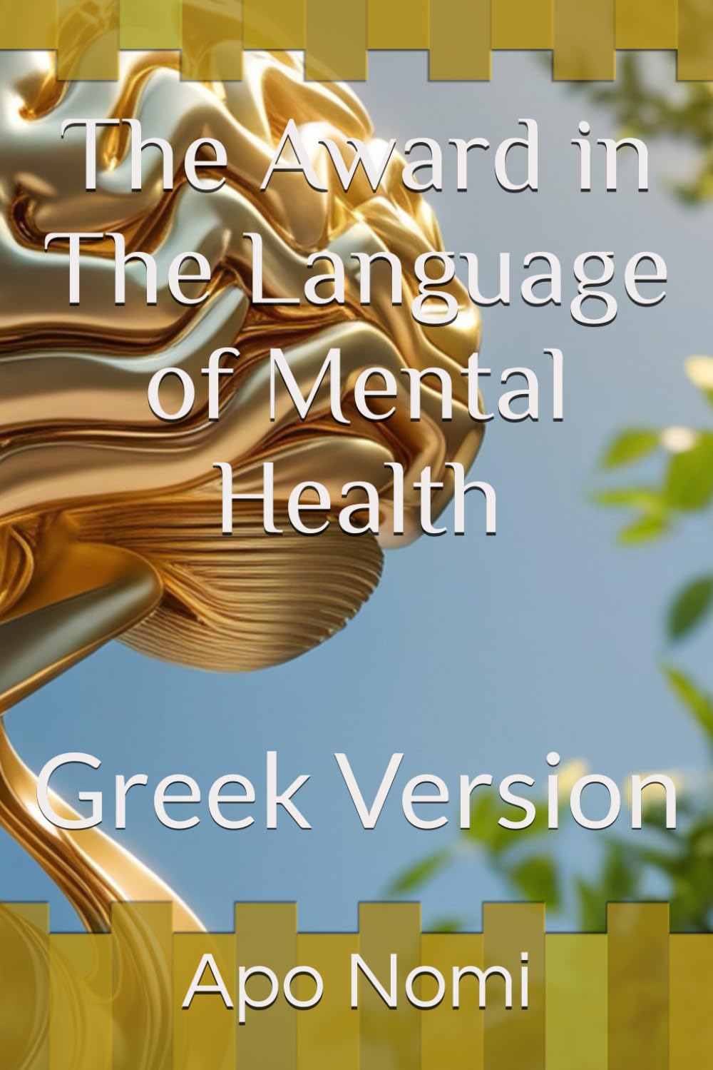 The Award in The Language of Mental Health: Greek Version