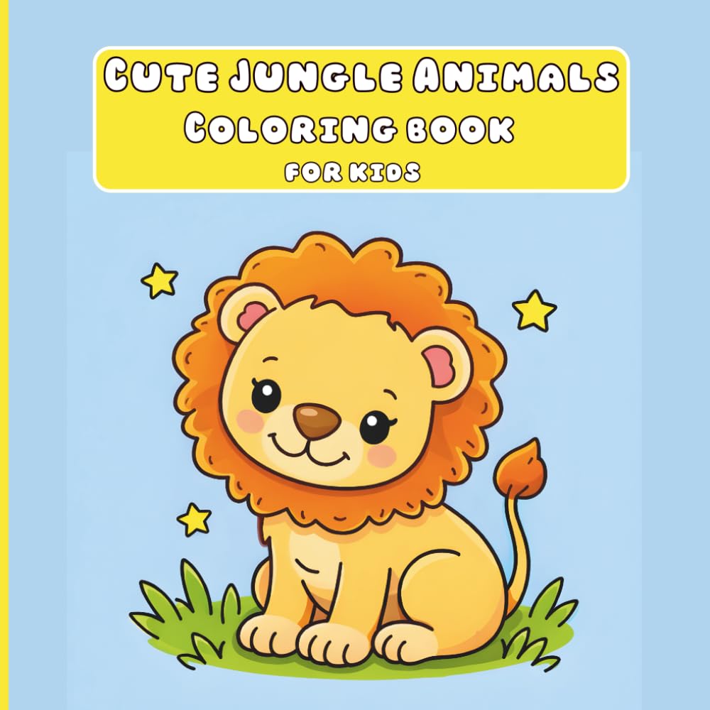 Cute Jungle Animals Coloring Book for Kids: 50 Adorable Easy Coloring Pages for Toddlers and Kids