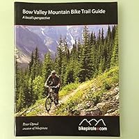 Bow Valley Mountain Bike Trail Guide 0987934309 Book Cover