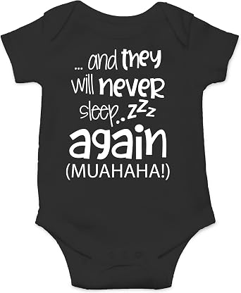 CBTwear And They Will Never Sleep Again Muahaha - Baby Clothes - Funny Newborn Bodysuit Outfits for Boys and Girls