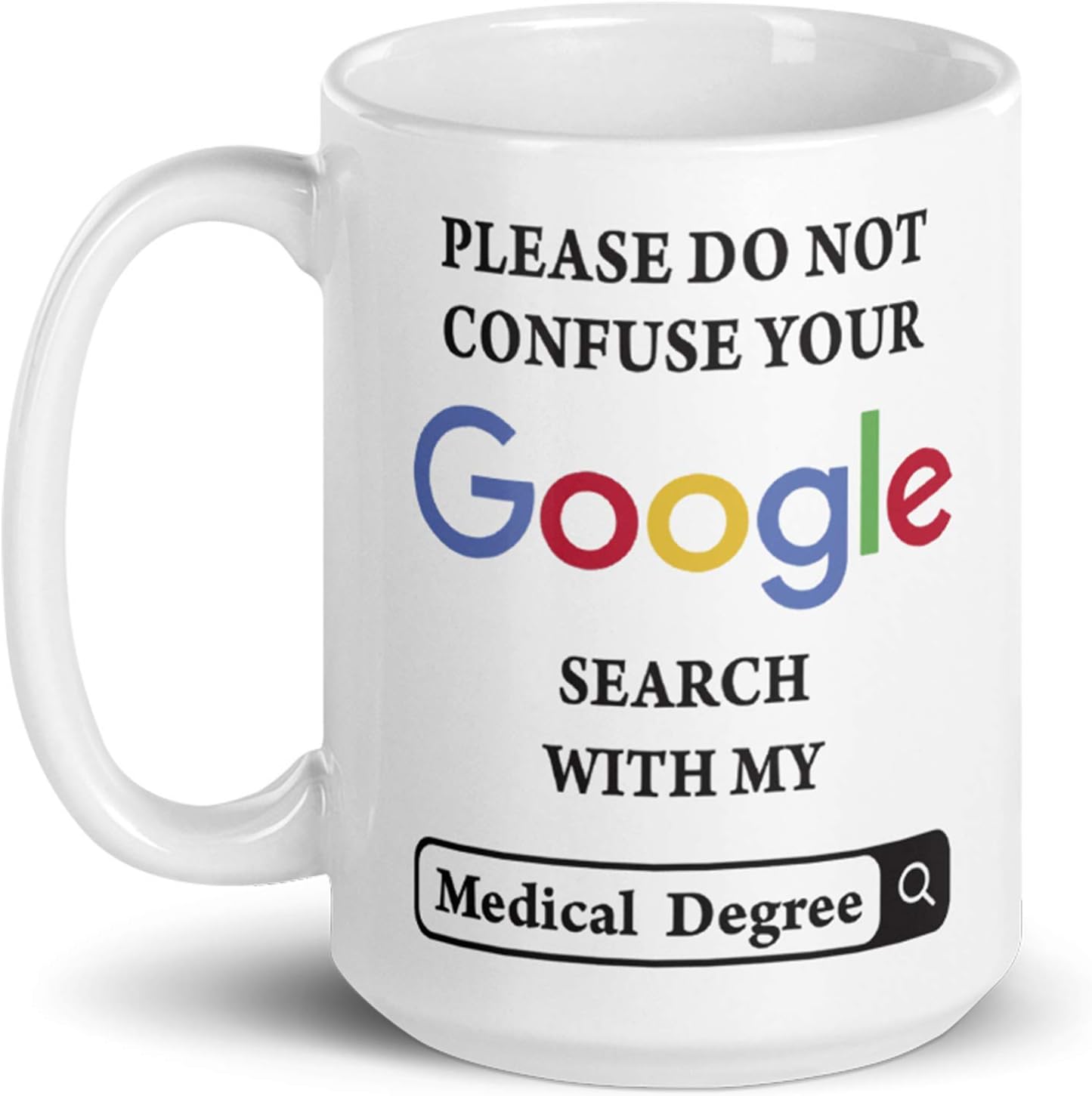 Gеt Dіѕсоunt 70% Prісе Please Do Not Confuse Your Search With My Nursing Degree Prank Gift Mug - Novelty Ceramic Funny Gifts - Gag Birthday Present Idea for Nurse Women, Men, Boss, Friend, Employee - 15 Fl. Oz Rеvіеw Dіѕсоunt Please Do Not Confuse Your Search With My Nursing Degree Prank Gift Mug - Novelty Ceramic Funny Gifts - Gag Birthday Present Idea for Nurse Women, Men, Boss, Friend, Employee - 15 Fl. Oz