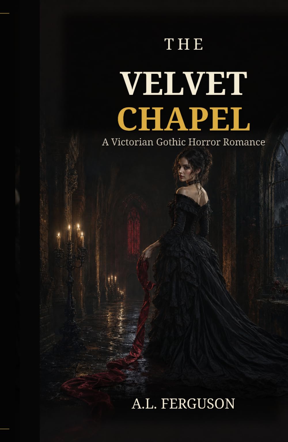 The Velvet Chapel: A Victorian Gothic Horror Romance
