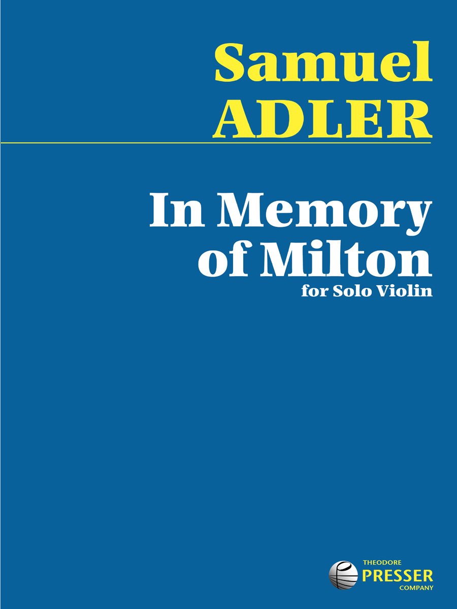 In Memory Of Milton (For Solo Violin) (VIOLON)