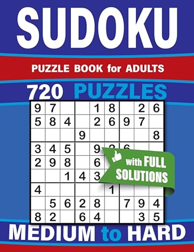 Sudoku Puzzle Book for Adults 720 Puzzles - Medium & Hard with Full Solutions