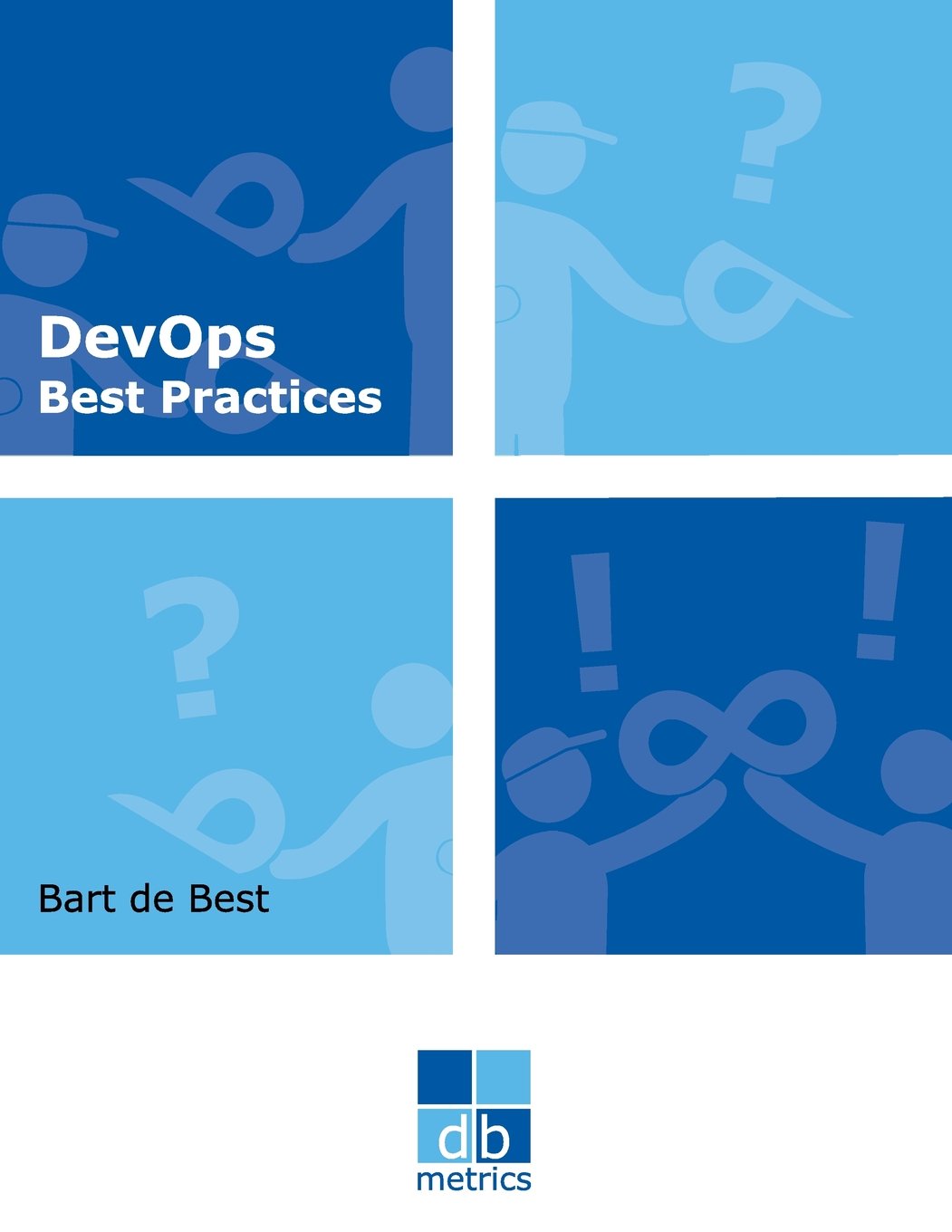 DevOps Best Practices (dbmetrics - DevOps series, Band 1)