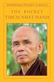 The Pocket Thich Nhat Hanh (Shambhala Pocket Classics)