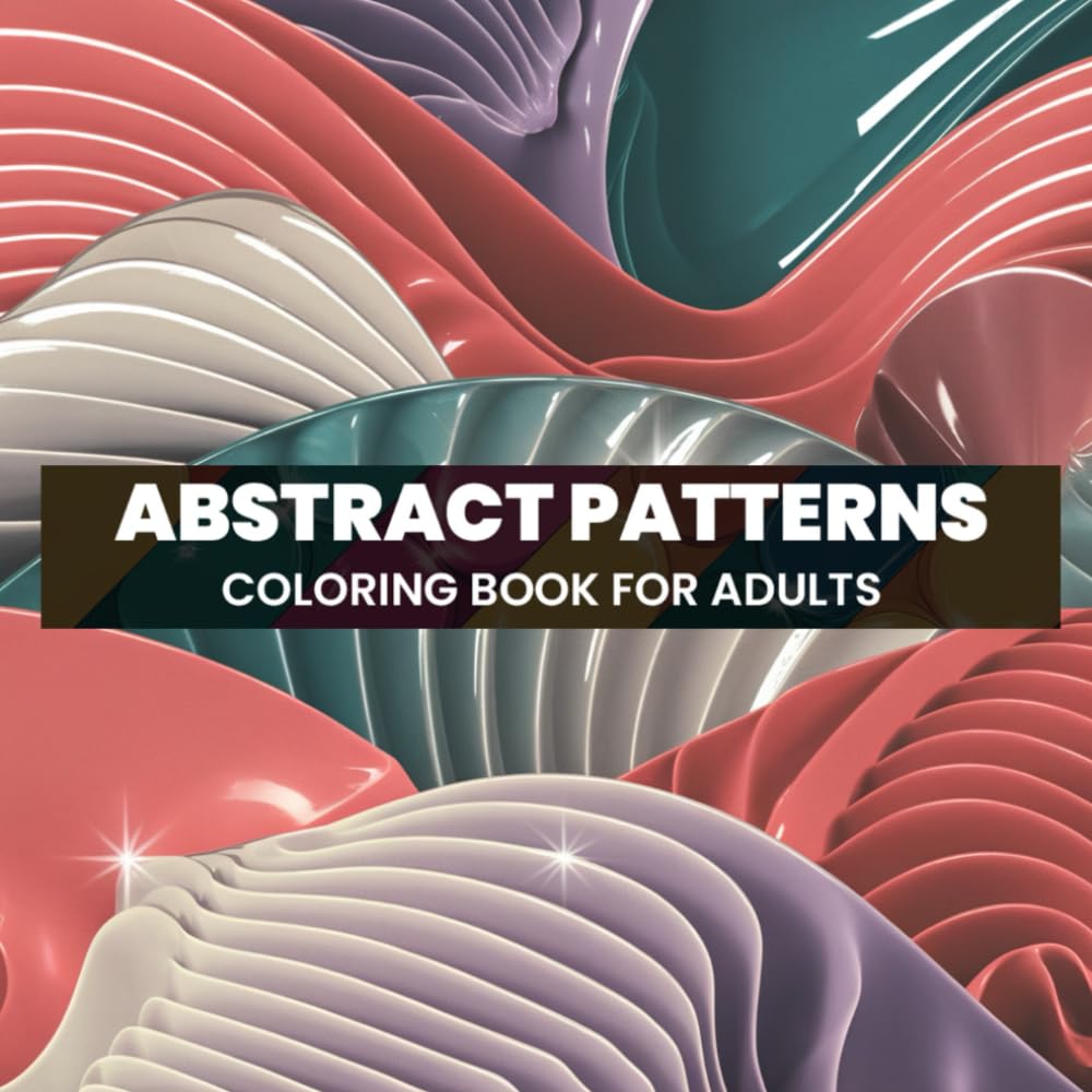 Abstract Patterns: Coloring Book for Adults