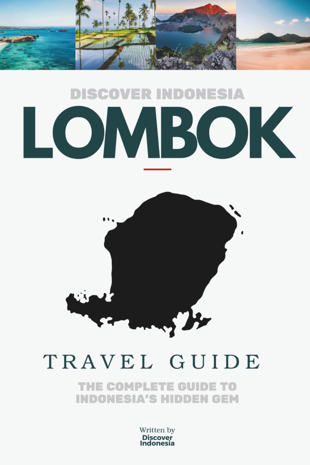 DISCOVER INDONESIA - Lombok
