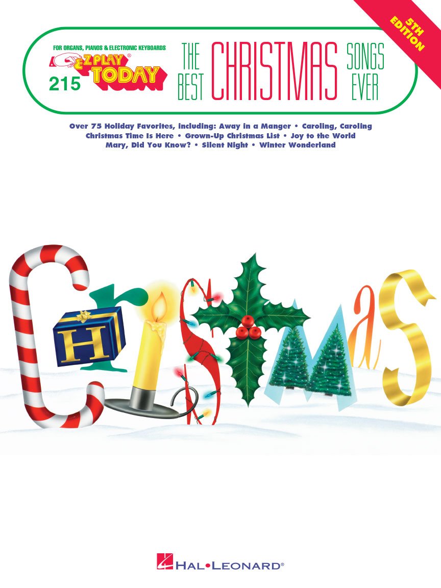 Best Christmas Songs Ever - E-Z Play Today Volume 215 | Easy Piano Songbook with 75 Plus Holiday Classics | Beginner Friendly Sheet Music for Organ, Keyboard and Piano (E-Z Play Today, 215)