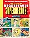 The League of Regrettable Superheroes: Half-Baked Heroes from Comic Book History