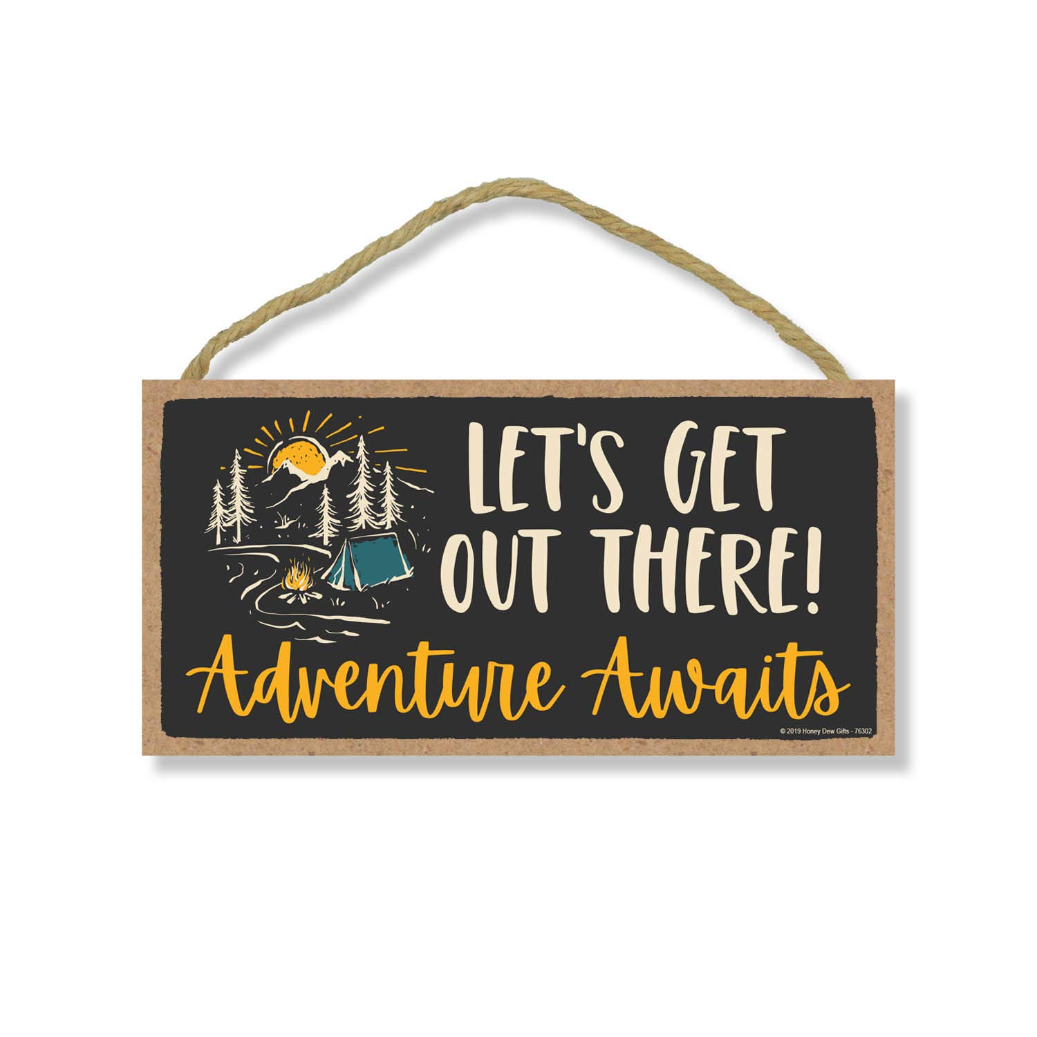 Honey Dew Gift, Let's Get Out There Adventure Awaits, Wooden Home Decor, Hanging Wall Decorative Wanderlust Sign, 5 Inch by 10 Inch, 76302