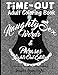 Naughty Sex Words and Phrases Time-Out Coloring Book Lights Out Edition
