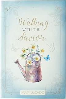 Walking with the Savior Devotional by Max Lucado - Pocket-Sized Daily Faith Guide, Words of Faith Series