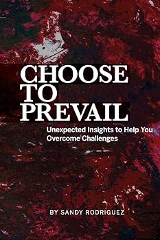 Choose to Prevail 