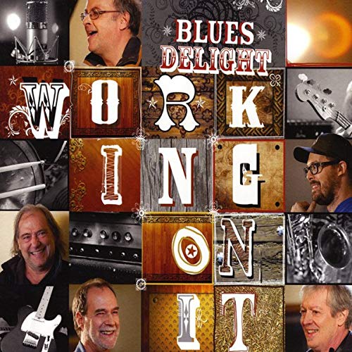 Working on It-Blues Delight [Audio CD]