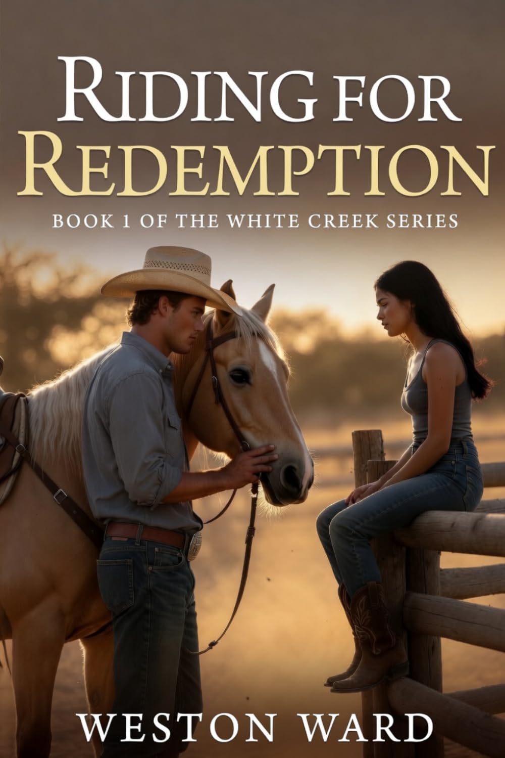 Riding for Redemption: Book One of the White Creek Series