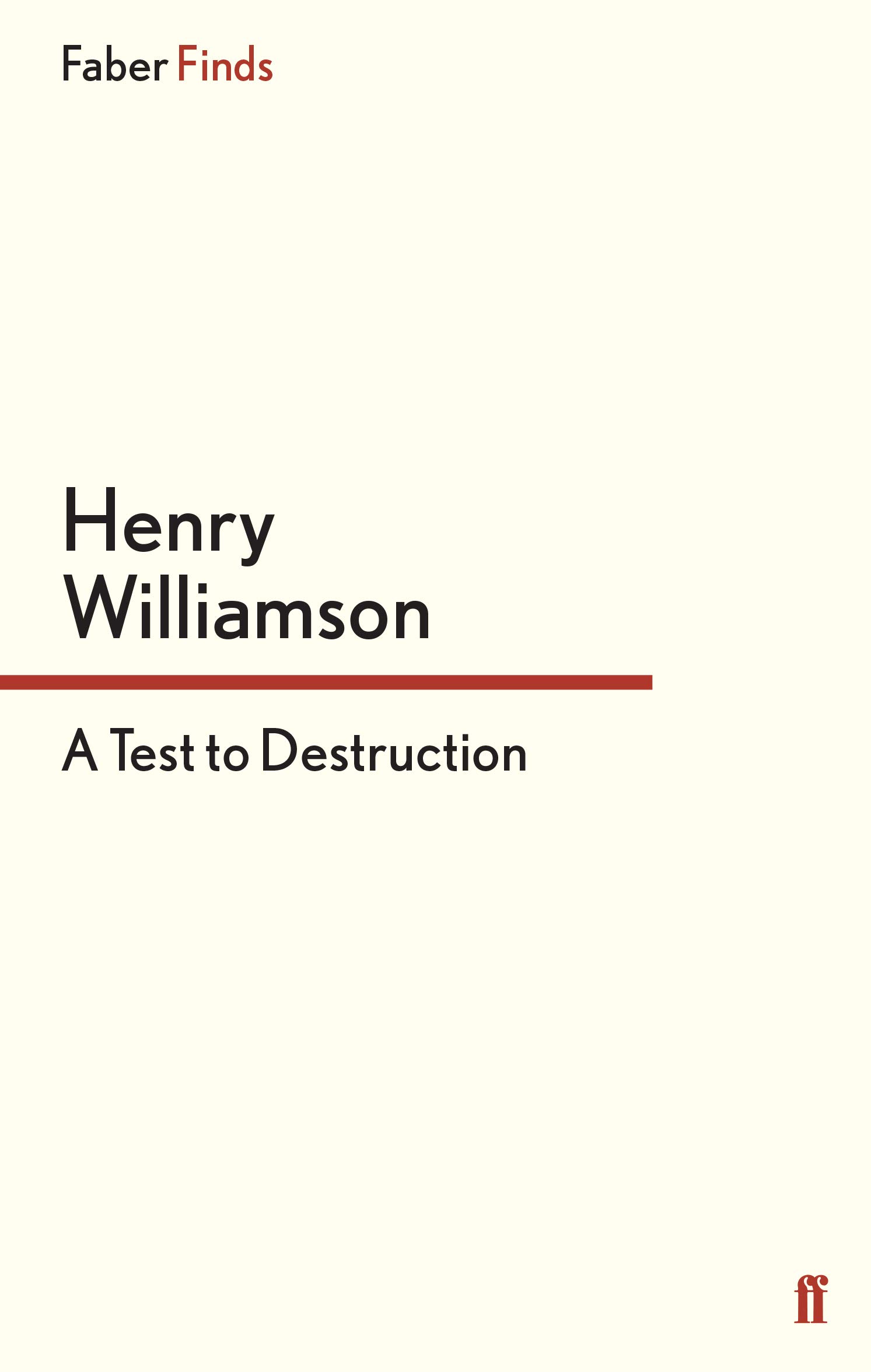 A Test to Destruction (A Chronicle of Ancient Sunlight)