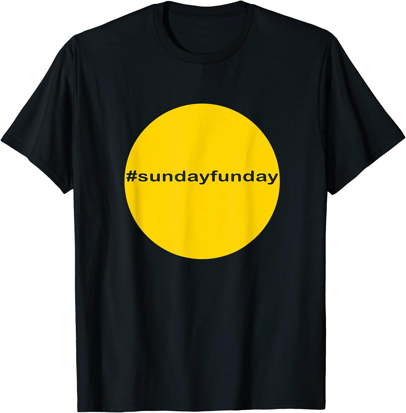 AJ-The World's BestAJ:SUNDAYFUNDAY T-Shirt Tee Shirt