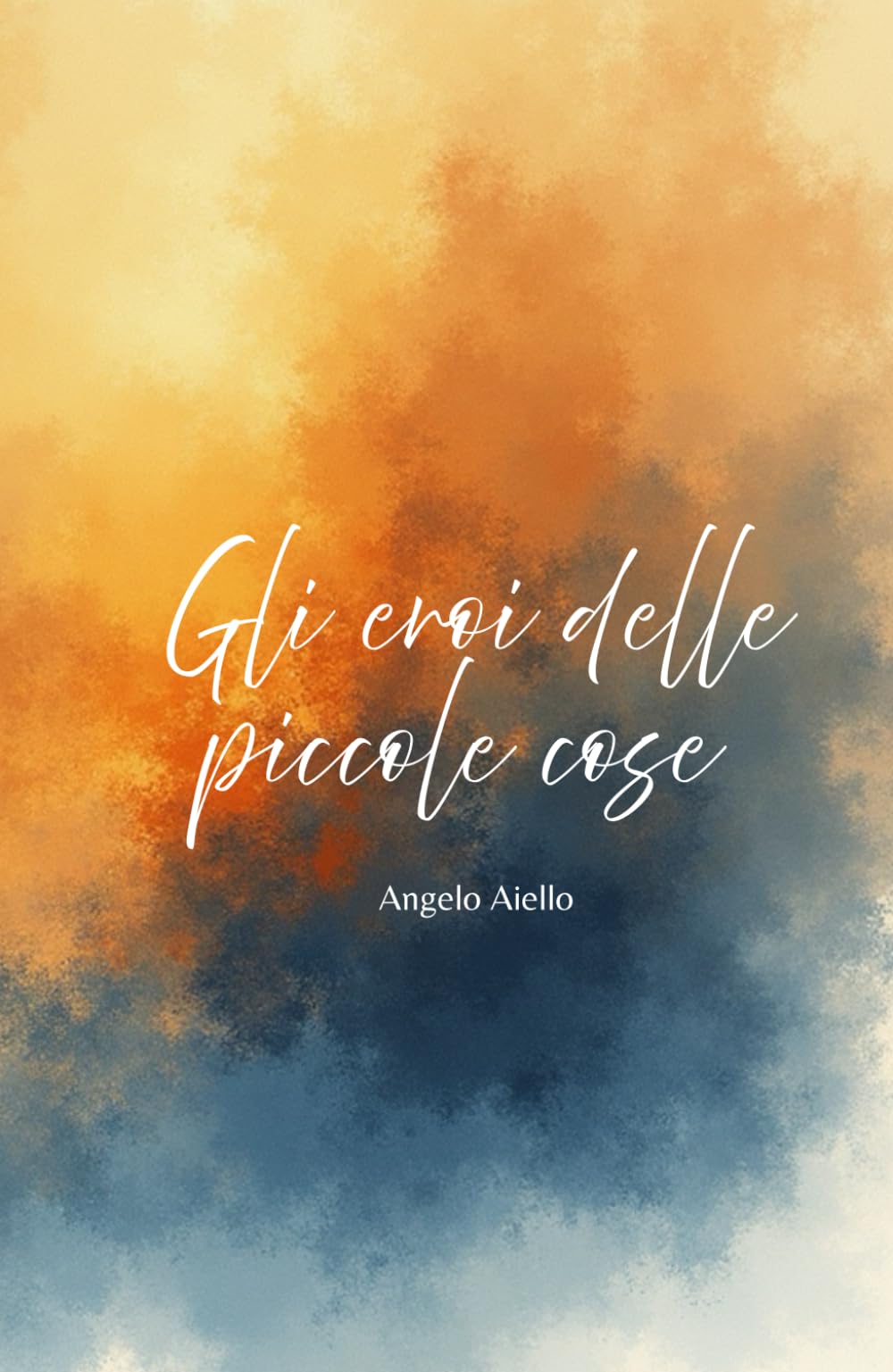 Gli eroi delle piccole cose