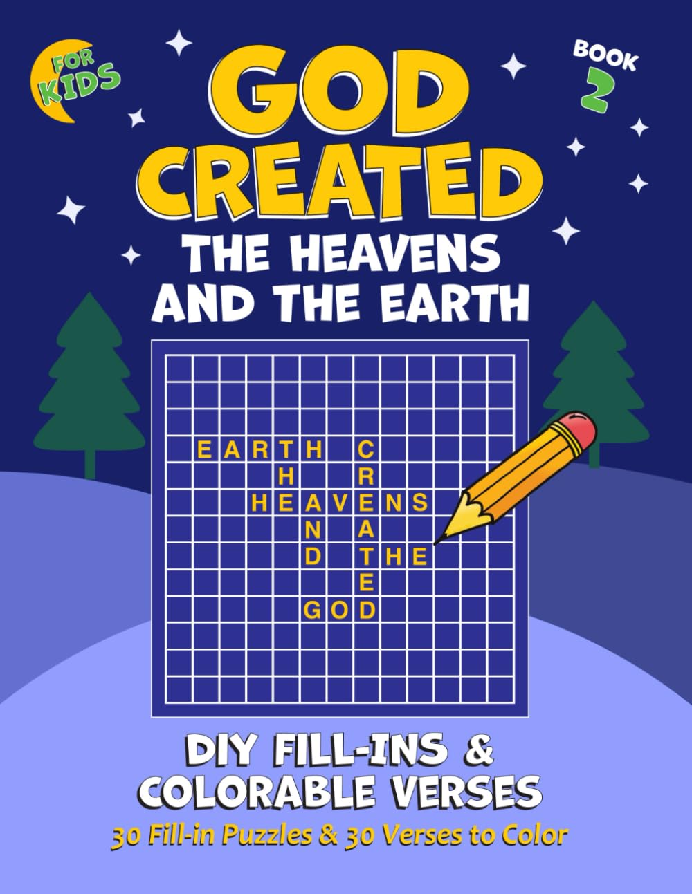 God Created the Heavens and the Earth Book2 - Big Edition: DIY Bible Fill-In Puzzles and Colorable Verses