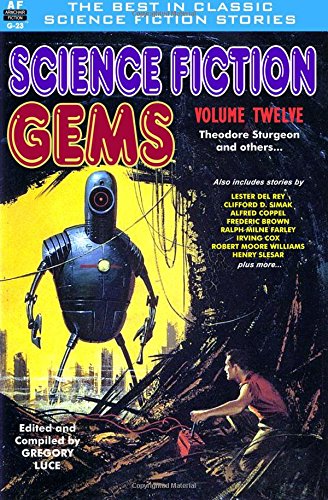 Science Fiction Gems, Volume Twelve