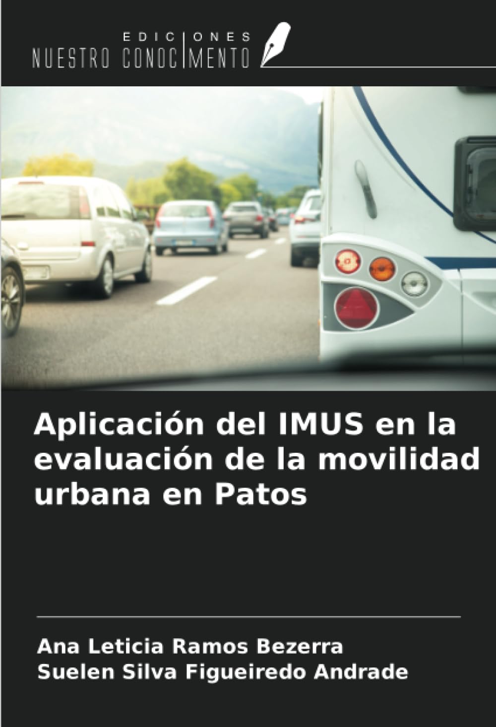 Aplicación del IMUS en la evaluación de la movilidad urbana en Patos