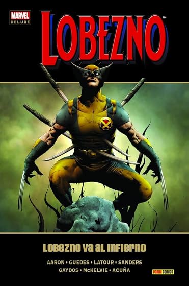 Lobezno 6: Lobezno Va al Infierno